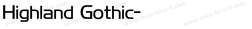 Highland Gothic字体转换